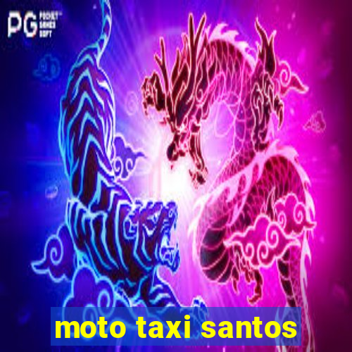 moto taxi santos